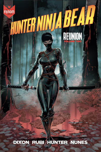 HUNTER NINJA BEAR - Volume Two